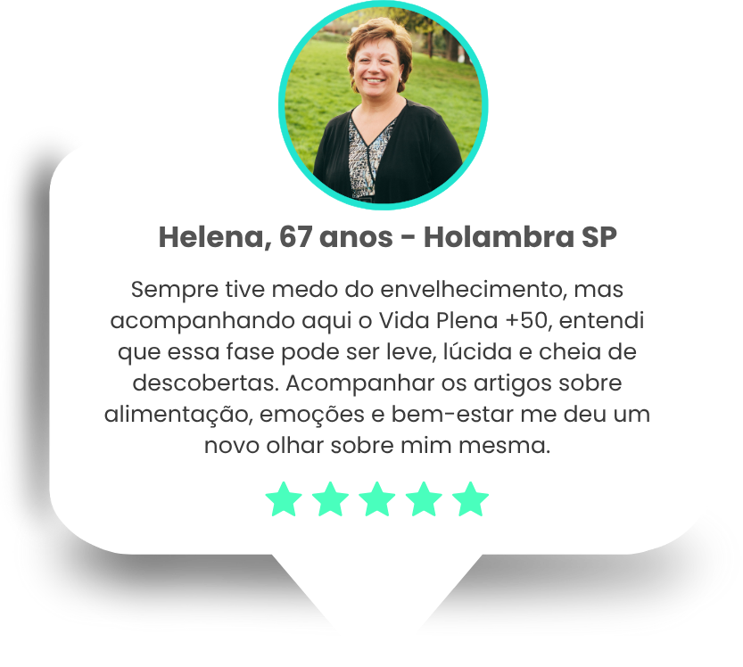 helena home depoimentos vida plena +50